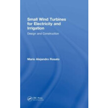 Small Wind Turbines for Electricity and Irrigation Design and Construc