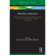 Prevent Strategy Helping the Vulnerable Being Drawn towards Terrorism