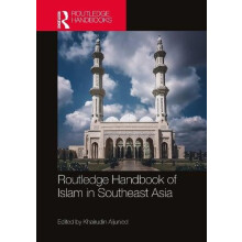 Routledge Handbook of Islam in Southeast Asia Paperback Book