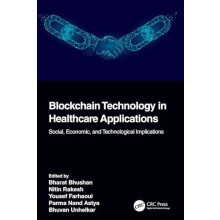 Blockchain Technology in Healthcare Applications Social Economic and T