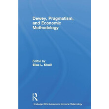 Dewey Pragmatism and Economic Methodology Paperback Book