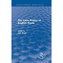 Latin Poetry of English Poets Routledge Revivals by J. Binns Paperback