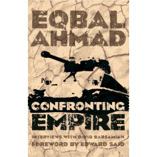 Confronting Empire by Eqbal Ahmad Paperback Book
