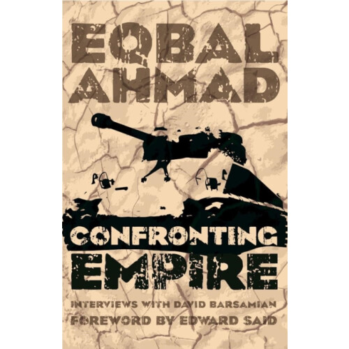 Confronting Empire by Eqbal Ahmad Paperback Book