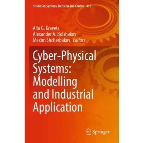 CyberPhysical Systems Modelling and Industrial Application Paperback B