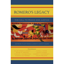 Romeros Legacy The Call to Peace and Justice Paperback Book