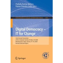 Digital Democracy IT for Change 53rd Annual Convention of the Computer