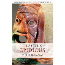 Plautus Epidicus by T. H. M. GellarGoad Hardcover Book