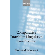 Comparative Dravidian Linguistics Current Perspectives by Bhadriraju K
