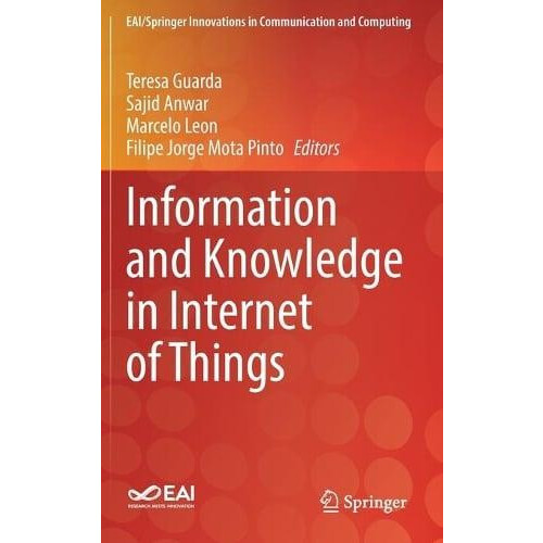 Information and Knowledge in Internet of Things Hardcover Book