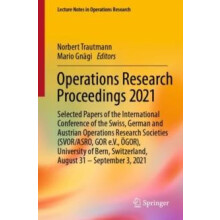 Operations Research Proceedings 2021 Selected Papers of the Internatio