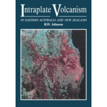 Intraplate Volcanism In Eastern Australia and New Zealand Paperback Bo