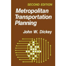 Metropolitan Transportation Planning by John W. Dickey Paperback Book