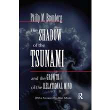The Shadow of the Tsunami and the Growth of the Relational Mind by Phi