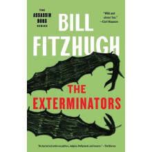 The Exterminators by Bill Fitzhugh Paperback Book
