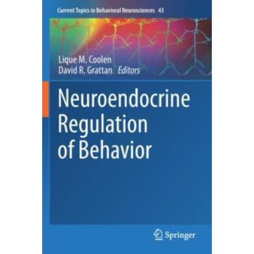 Neuroendocrine Regulation of Behavior Paperback Book