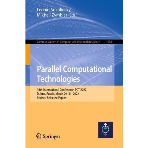 Parallel Computational Technologies 16th International Conference PCT