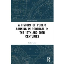 A History of Public Banking in Portugal in the 19th and 20th Centuries