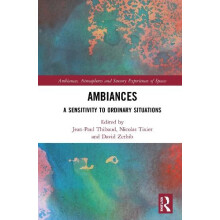 Ambiances A Sensitivity to Ordinary Situations Hardcover Book