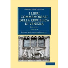 I libri commemoriali della Republica di Venezia Volume 4 Paperback Boo