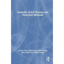 Anatomy of IoT Botnets and Detection Methods by Umang Garg Hardcover B