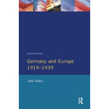Germany and Europe 19191939 by John Hiden Hardcover Book