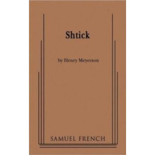 Shtick by Henry Meyerson Paperback Book