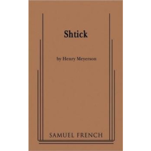 Shtick by Henry Meyerson Paperback Book