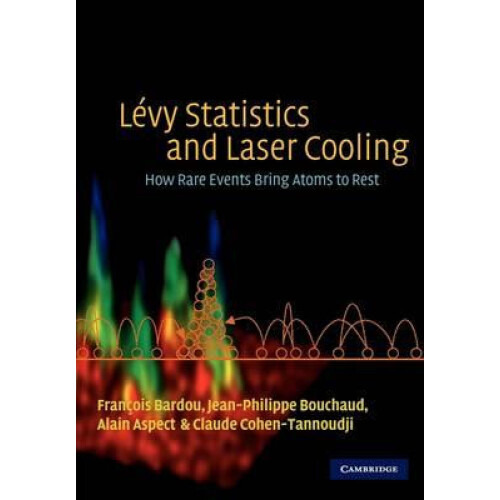 Levy Statistics Laser Cooling by Francois Bardou Paperback Book