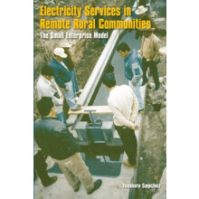 Electricity Services in Remote Rural Communities by Teodoro Sanchez Pa
