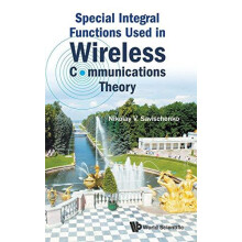 SPECIAL INTEGRAL FUNCTIONS USED IN WIRELESS COMMUNICATION.. by SAVISCH