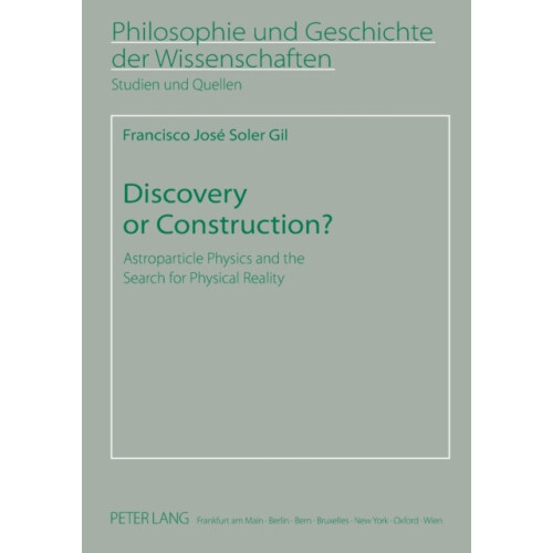 Discovery or Construction Astroparticle Physics and the Search for Phy