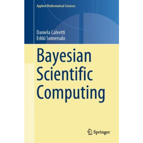Bayesian Scientific Computing by Daniela Calvetti Hardcover Book