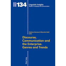 Discourse Communication and the Enterprise. Genres and Trends Paperbac
