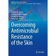 Overcoming Antimicrobial Resistance of the Skin Paperback Book