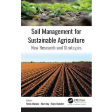 Soil Management for Sustainable Agriculture New Research and Strategie