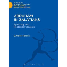 Abraham in Galatians by G. Walter Hansen Hardcover Book