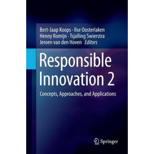 Responsible Innovation 2 Concepts Approaches and Applications Paperbac
