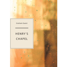 Henrys Chapel by Graham Guest Paperback Book