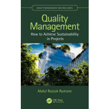 Quality Management How to Achieve Sustainability in Projects by Abdul
