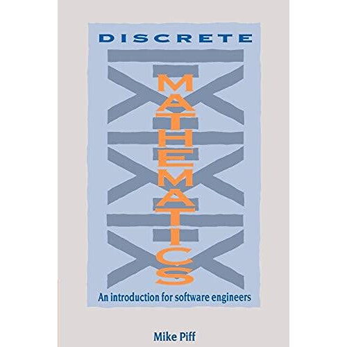 Discrete Mathematics An Introduction for Software Engineers by Mike Pi