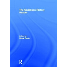 The Caribbean History Reader Hardcover Book