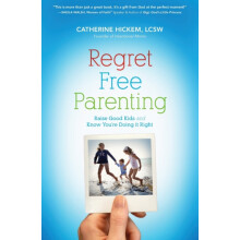 The Regret book Parenting Raise Good Kids and Know Youre Doing It Righ