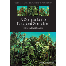 A Companion to Dada and Surrealism by David Hopkins Paperback Book