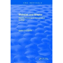 Matrices and Graphs Stability Problems in Mathematical Ecology by D. L