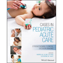 Cases in Pediatric Acute Care by Andrea KlineTilford Paperback Book