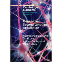 Generative Second Language Acquisition by Roumyana Slabakova Paperback
