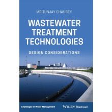 Wastewater Treatment Technologies by Mritunjay Chaubey Hardcover Book