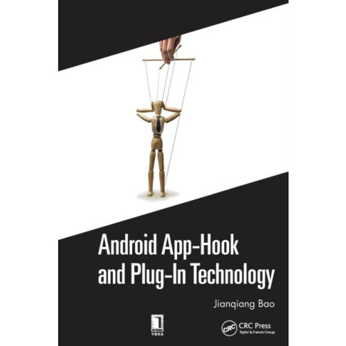Android AppHook and PlugIn Technology by Jianqiang Bao Paperback Book