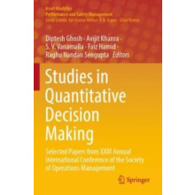 Studies in Quantitative Decision Making Selected Papers from XXIII Ann